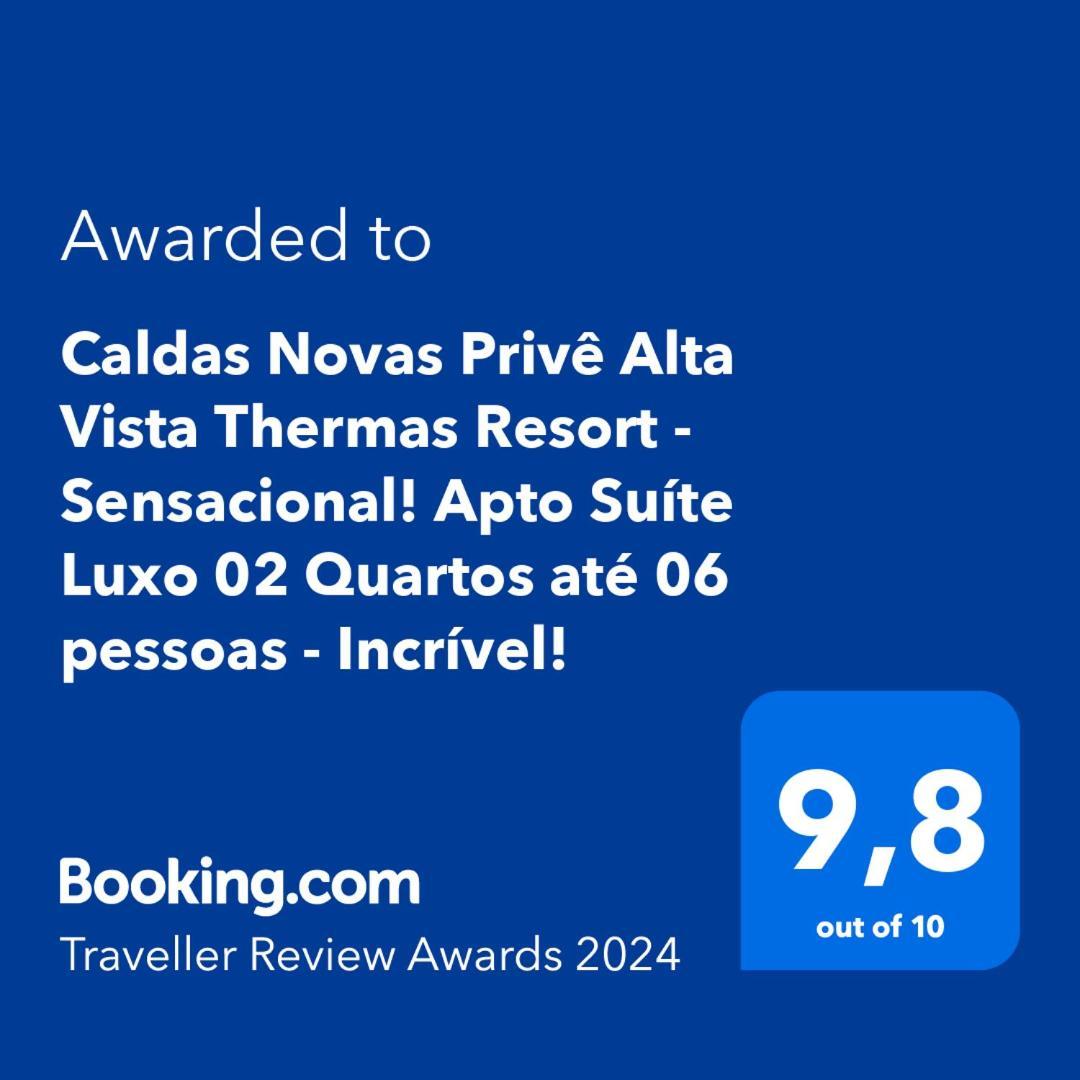 Caldas Novas Prive Alta Vista Thermas Resort - Sensacional! Apto Suite Luxo 02 Quartos Ate 06 Pessoas - Incrivel! Exterior photo
